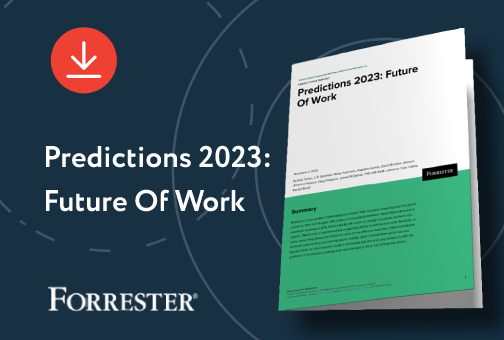 Predictions 2023: Future Of Work
